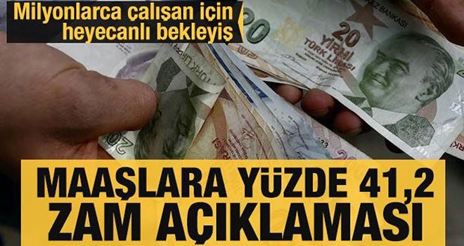 Milyonlarca çalışanın maaşına yüzde 41,2 zam! Araştırma sonuçlandı