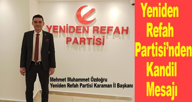 Yeniden Refah Partisi Kandil mesajı