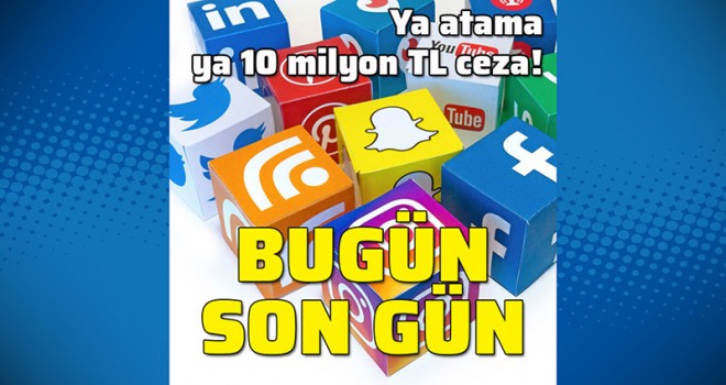 Sosyal ağlara tanınan süre doldu