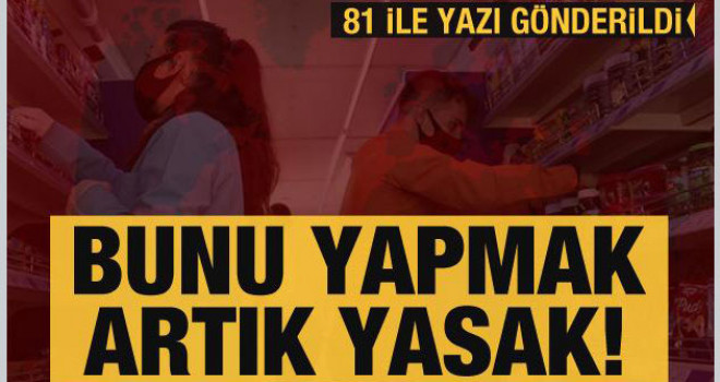 Bunu yapmak yasak! 81 ile yazı gönderildi