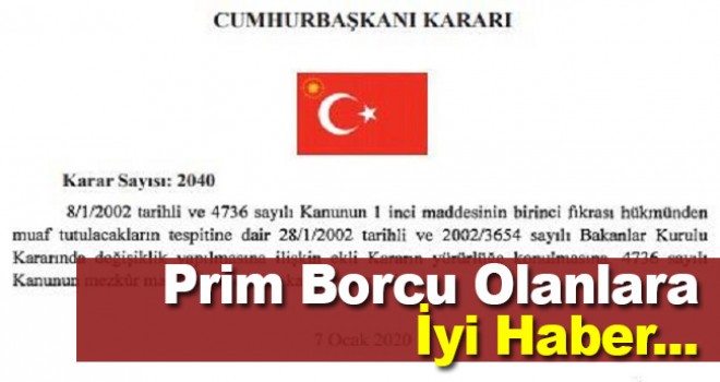 Prim borcu olanlara iyi haber