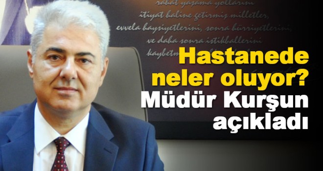 İl Sağlık Müdürlüğü: Hastanemiz sorunsuz çalışmaktadır