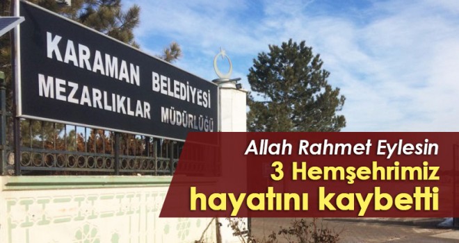 27 Eylül Karaman'da vefat edenler
