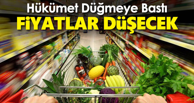 Hükümet düğmeye bastı: Gıda fiyatları düşecek, haksız rekabet ortadan kalkacak!