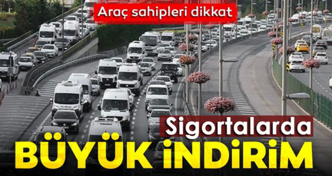 Araç sahipleri dikkat! Trafik sigortasında indirim başladı