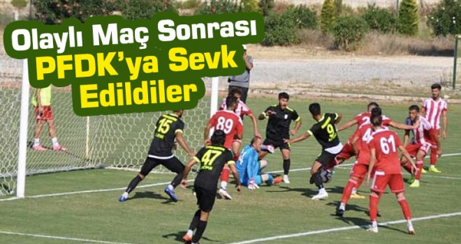 Belediyespor'da Teknik sorumlu ve futbolcular PFDK'ya Sevk Edildi