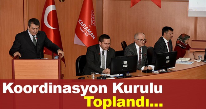 Karaman'da 2019 yılı yatırımları değerlendirildi