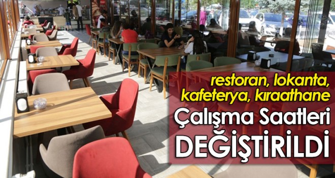 Bu İş Yerlerinin Çalışma Saatleri Değişti