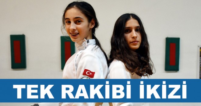 Eskrimde tek rakibi ikizi