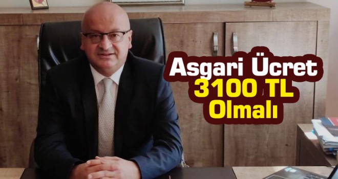 Kağnıcı: Asgari ücret 3100 TL olmalı