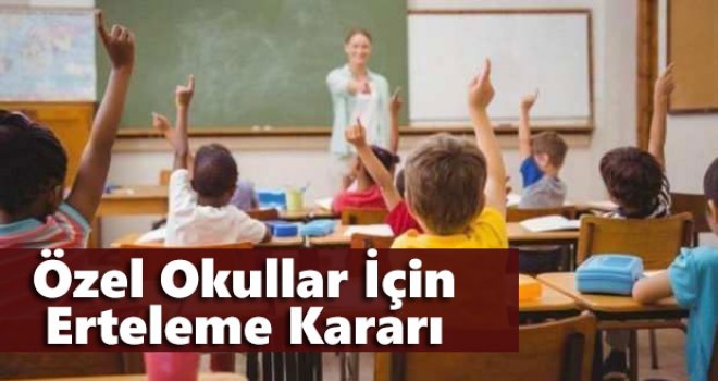 Konya Valiliği'nden özel okullar için erteleme kararı
