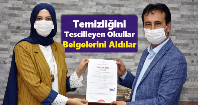 Temizliğini Tescilleyen Okullar Belgelerini Aldı
