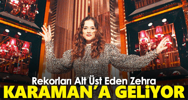 Rekorları alt üst eden sanatçı Karaman'a geliyor