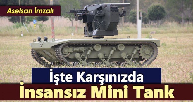 'İnsansız mini tank' için seri üretim...