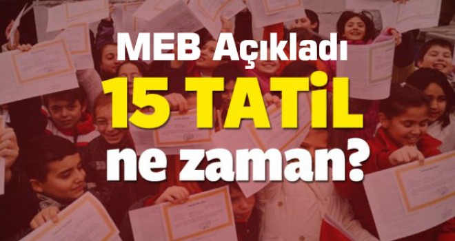Okullar ne zaman tatil olacak?
