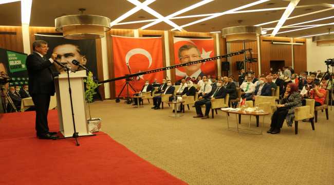 Gelecek Partisi Genel Başkanı Davutoğlu: 