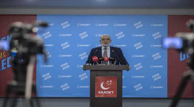 Saadet Partisi Genel Başkanı Karamollaoğlu gündemi değerlendirdi: