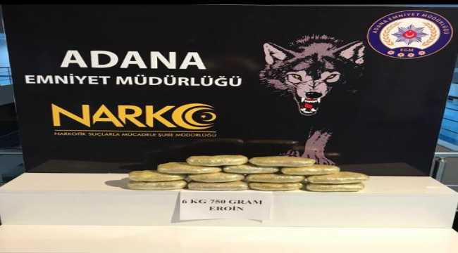 Adana'da 6 kilo 750 gram eroin ele geçirildi