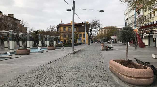 Konya, Karaman, Aksaray ve Afyonkarahisar'da sokağa çıkma kısıtlamasına uyuldu