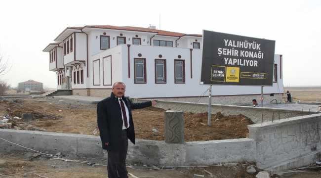 Yalıhüyük Şehir Konağı inşaatında sona gelindi