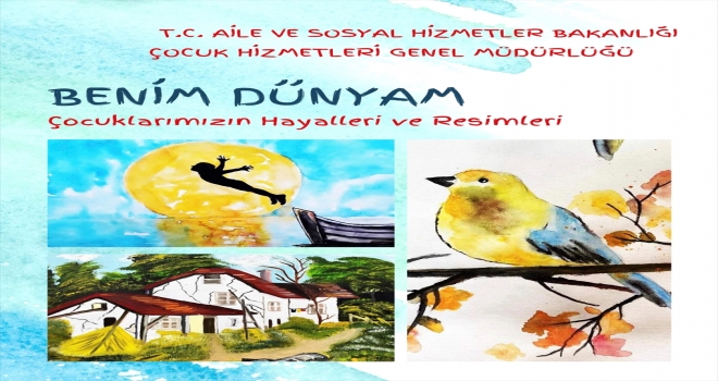 Aile ve Sosyal Hizmetler Bakanlığı çocukların hayallerini 