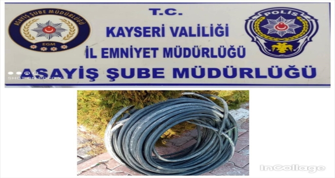 Kayseri'de kablo çalan 3 kişi gözaltına alındı