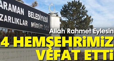 15 Haziran 2022 Karaman'da vefat edenler