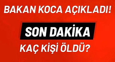 Kovid-19'dan toplam kaç kişi öldü?