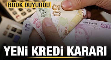 BDDK'dan yeni kredi kararı!