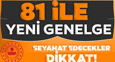 İçişleri'nden bayram öncesi 81 ile genelge