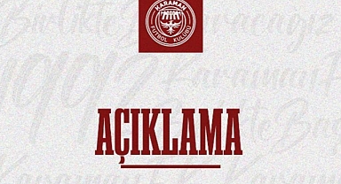 Karaman Futbol Kulübü'nden Açıklama
