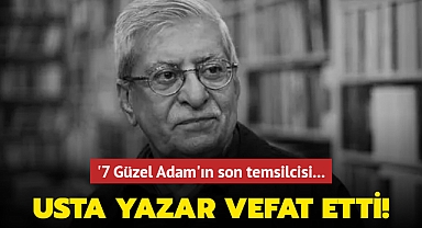 Usta yazar Rasim Özdenören vefat etti