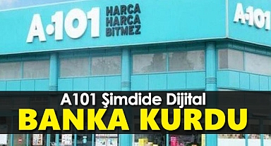 A101 dijital banka kurdu