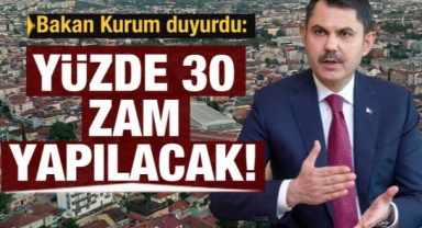 Bakan Kurum duyurdu: Kira desteği yüzde 30 artacak