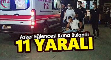 Karaman'da Asker Eğlencesi Kana Bulandı! 11 Yaralı