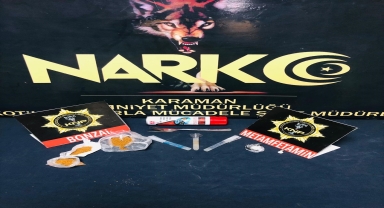 Karaman'da düzenlenen uyuşturucu operasyonunda bir şüpheli tutuklandı