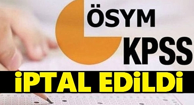 KPSS İptal Edildi