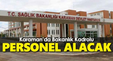 Sağlık Bakanlığı, Karaman'da temizlik görevlisi istihdam edecek 