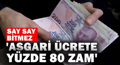 Asgari ücrete ciddi zam geliyor!