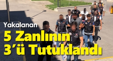 Operasyonda 5 Zanlıdan 3'ü Tutuklandı