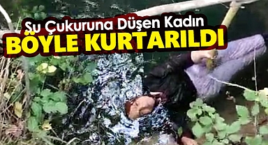 Konya'da su çukuruna düşen kadını itfaiye kurtardı