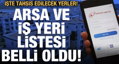 TOKİ'nin arsa ve iş yeri listesi yayınlandı!