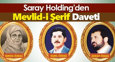 Saray Holding'den Mevlid-i Şerif Daveti