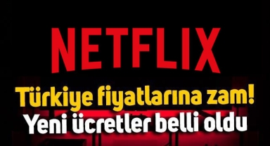 Netflix Türkiye'den abonelik ücretlerine zam!