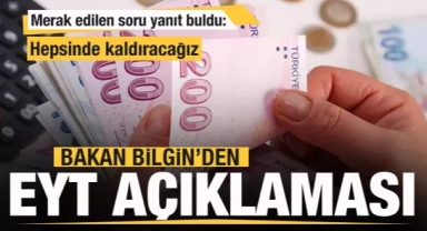 EYT açıklaması! Merak edilen soru yanıt buldu: Hepsinde kaldıracağız