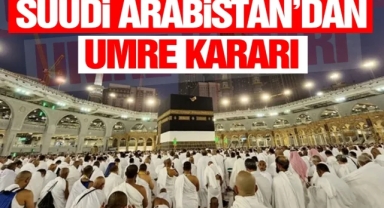 Suudi Arabistan’dan umre kısıtlaması
