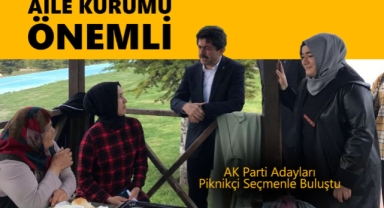​​​​​​​AK Partili Milletvekili Adayları Piknik Alanlarında Seçmenle Buluştu