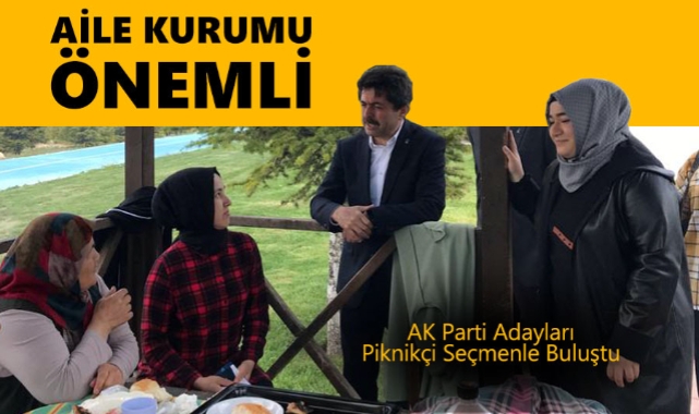 AK Partili Milletvekili Adayları Piknik Alanlarında Seçmenle Buluştu