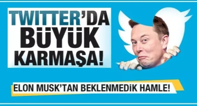 Elon Musk'tan beklenmedik hamle! Büyük karmaşa yaşanıyor