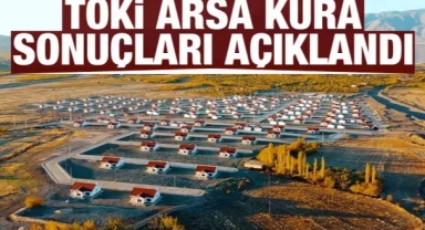 TOKİ arsa kura sonuçları e-Devlet'te açıklandı